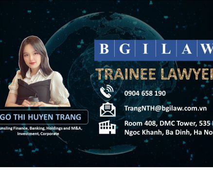 NGO Thi Huyen Trang - Trainee Lawyer BGILAW